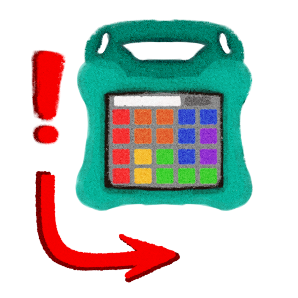 a teal AAC tablet with an array of rainbow coloured  buttons on the screen, underneath there is a red arrow pointing right, above the arrow there is a red exclamation mark.